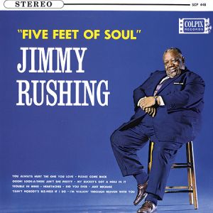 吉米‧羅申 / 五呎之魂<br>Jimmy Rushing - Five Feet of Soul示意圖